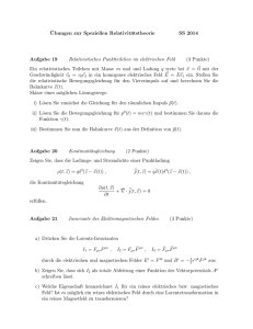 ¨Ubungen zur Speziellen Relativitätstheorie SS 2014 Aufgabe 19