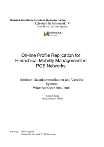 On-line Profile Replication for Hierarchical Mobility