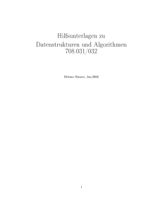 Hilfsunterlagen zu Datenstrukturen und Algorithmen 708.031/032