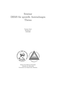Seminar DBMS für spezielle Anwendungen Thema