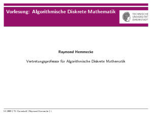 Vorlesung: Algorithmische Diskrete Mathematik