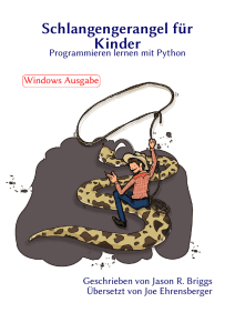 Schlangengerangel für Kinder, Programmieren lernen mit Python