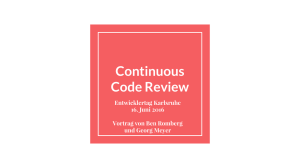 Continuous Code Review - Karlsruher Entwicklertag