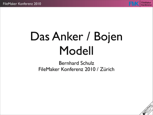 FileMaker Konferenz 2010: Anker/Bojen Modell