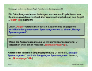 Die Dämpfungswerte von Leitungen werden aus Ergebnissen von