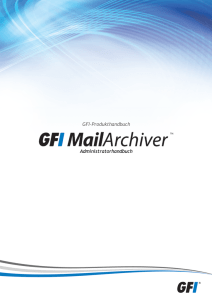 2 Installieren von GFI MailArchiver