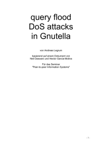 query flood DoS attacks in Gnutella