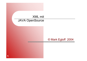 XML mit JAVA OpenSource