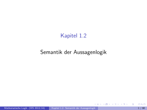 Kapitel 1.2 Semantik der Aussagenlogik