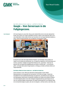 Google – Vom Serverraum in die Fußgängerzone.