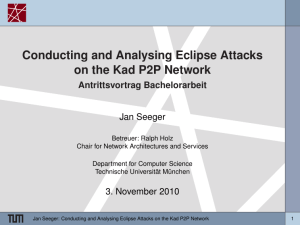Conducting and Analysing Eclipse Attacks on the Kad P2P Network