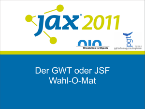 Der GWT oder JSF Wahl-O-Mat