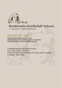 DAS RIED SEIT 1881 - Mendelssohn Gesellschaft Schweiz