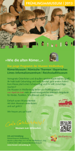 FRÜHLINGimMUSEUM | 2013 »Wie die alten Römer...«