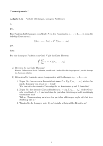 Thermodynamik I Aufgabe 1.0s Partielle Ableitungen, homogene
