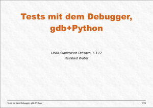 Tests mit dem Debugger, gdb+Python