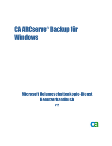 CA ARCserve Backup für Windows Microsoft Volumeschattenkopie