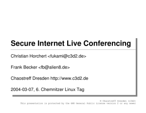 Secure Internet Live Conferencing