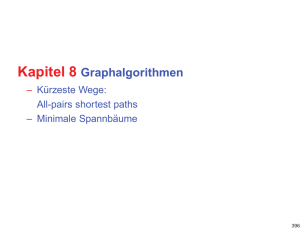 Kapitel 8 Graphalgorithmen