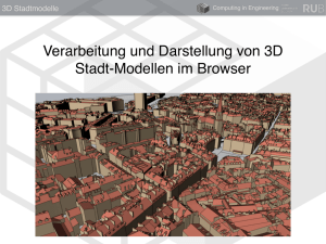 Verarbeitung und Darstellung von 3D Stadt