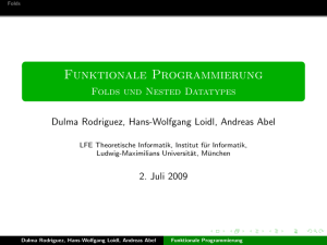 Funktionale Programmierung - Folds und Nested Datatypes