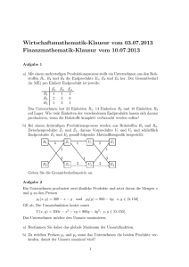 Wirtschaftsmathematik-Klausur vom 03.07.2013 Finanzmathematik