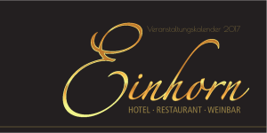 Events 2017  - Restaurant Einhorn Oppenweiler