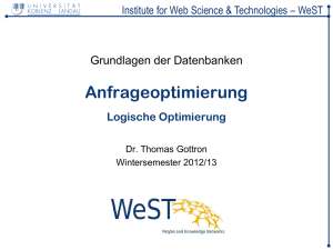 Anfrageoptimierung (logisch) - Institute for Web Science and