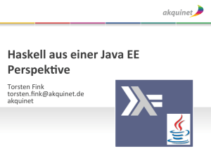 Haskell aus einer Java EE PerspekNve - BED-Con