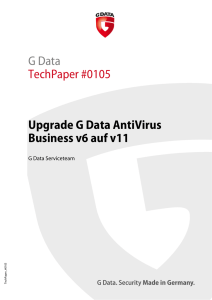 G Data TechPaper #0105 Upgrade G Data AntiVirus Business v6
