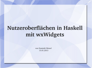 Nutzeroberflächen in Haskell mit wxWidgets