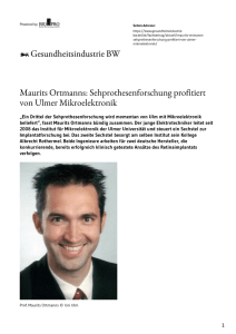 Maurits Ortmanns: Sehprothesenforschung profitiert von Ulmer