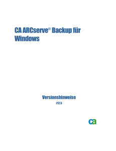 CA ARCserve Backup für Windows Versionshinweise