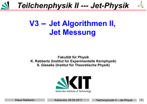 Teilchenphysik II - Jet-Physik