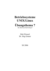 Betriebssysteme UNIX/Linux Übungsthema 7 - FB2