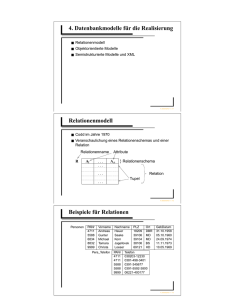 4. Datenbankmodelle für die Realisierung Relationenmodell