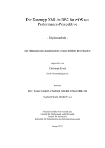 Der Datentyp XML in DB2 for z/OS aus Performance