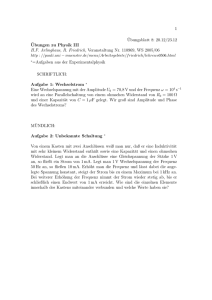 1 ¨Ubungsblatt 8: 20.12/23.12 ¨Ubungen zu Physik III H.F.