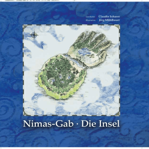 Nimas-Gab · Die Insel