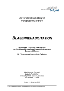 Blasenrehabilitation 2010 A - Universitätsklinik Balgrist