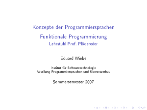 Konzepte der Programmiersprachen Funktionale Programmierung