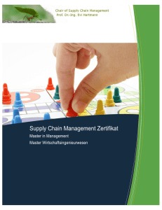 Untitled - Lehrstuhl für Supply Chain Management
