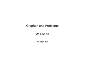 Graphen und Probleme W. Conen