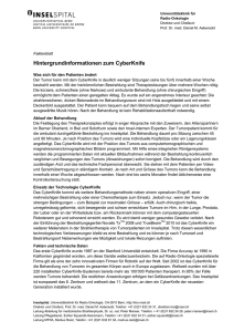 Faktenblatt CyberKnife - Radio-Onkologie