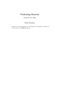 Vorlesung Knoten Dirk Kussin - Mathematik