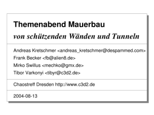 Themenabend Mauerbau von schützenden Wänden und Tunneln