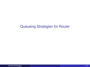 Queueing Strategien für Router