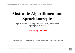 Folien zu Kapitel 3: Abstrakte Algorithmen und Sprachkonzepte