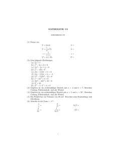 MATHEMATIK G9 (1) Forme um V = 2πrh h = V = 1 3 πr2h
