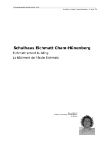 Schulhaus Eichmatt Cham-Hünenberg - Forum